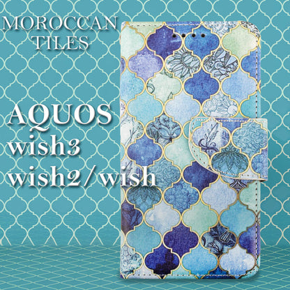 AQUOS wish3 ケース 手帳型 モロッカン モロッコタイル SH-53D SH-M25 A302SH A303SH おしゃれ 人気 wish2 wish モザイクタイル カバー ベルト エメラルドグリーン ブルー 緑 青 革 レザー 送料無料 安い スマホケース
